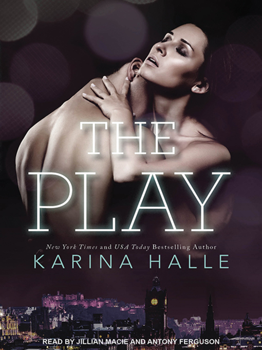 Title details for The Play by Karina Halle - Available